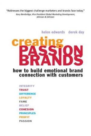 Creating Passion Brands by Edwards And Day