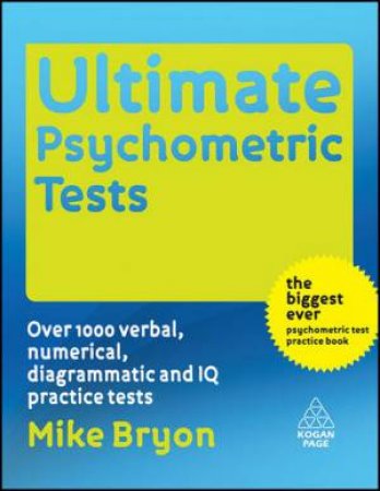 Ultimate Psychometric Tests by Mike Bryon