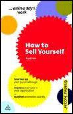 How To Sell Yourself by Ray Grose