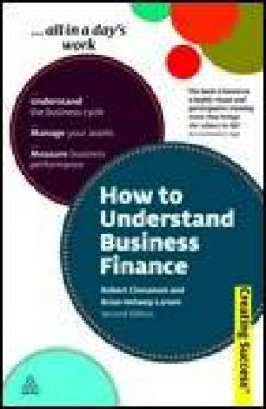 How to Understand Business Finance, 2nd Ed by Robert Cinnamon & Brian Helweg-Larsen