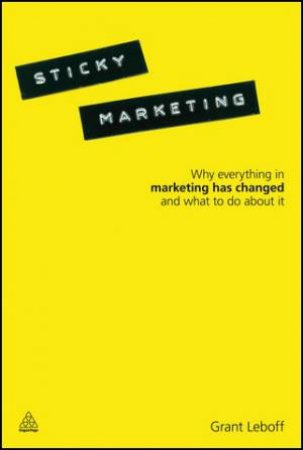 Sticky Marketing by Grant Leboff