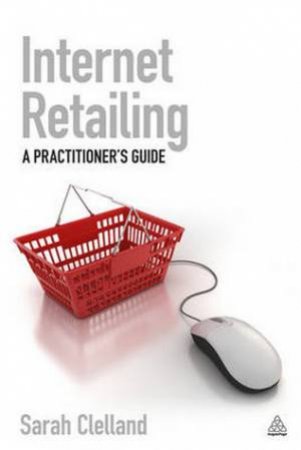 Internet Retailing by Sarah Clelland