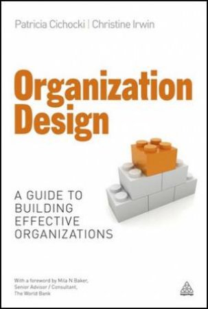 Organization Design by Patricia et al Cichocki