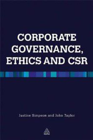 Corporate Governance Ethics And CSR by Justine Simpson