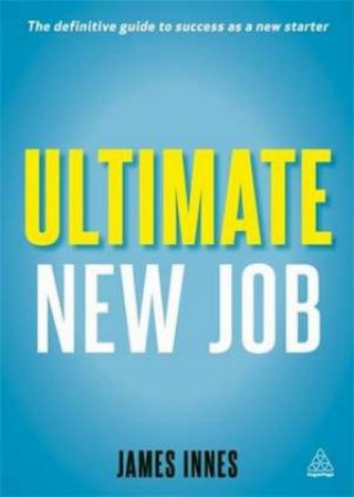 Ultimate New Job by James Innes