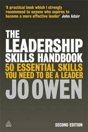 Leadership Skills Handbook, 2nd Edition by Jo Owen