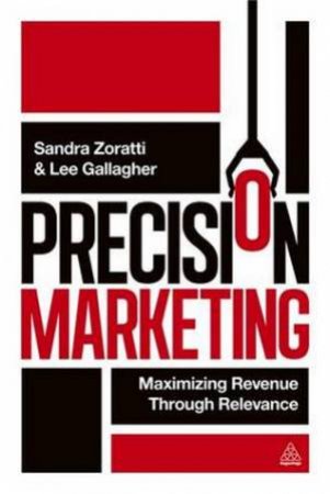 Precision Marketing by Sandra Zoratti