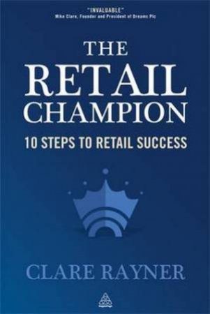 Retail Champion by Clare Rayner