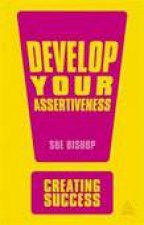 Develop Your Assertiveness