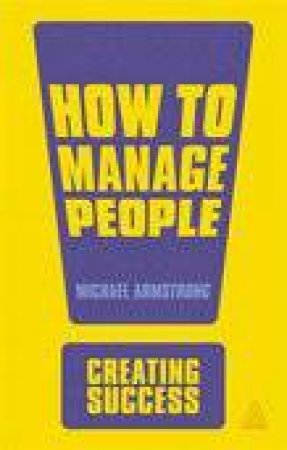 How to Manage People by Michael Armstrong