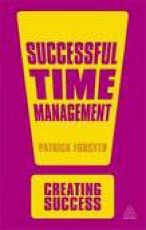 Successful Time Management (3rd Edition) by Patrick Forsyth