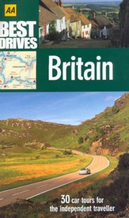 AA Best Drives: Britain by Various