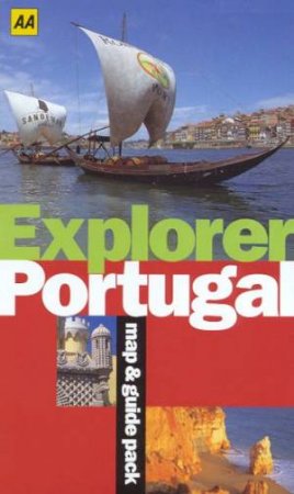 AA Explorer Map & Guide Pack: Portugal - 2 ed by Tim Jepson