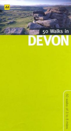 AA Walking Tours: 50 Walks In Devon by Sue Viccars