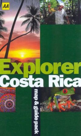 AA Explorer Map & Guide Pack: Costa Rica - 2 ed by Fiona Dunlop