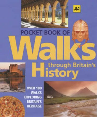 AA Pocket Book Of Walks Through Britain's History by Various