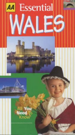 AA Essential Guide: Wales by Various