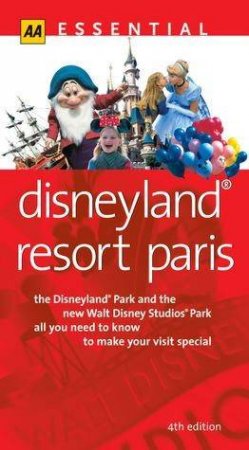 AA Essential: Disneyland Resort Paris by Various