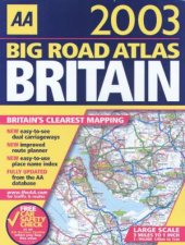 AA Big Road Atlas Britain 2003