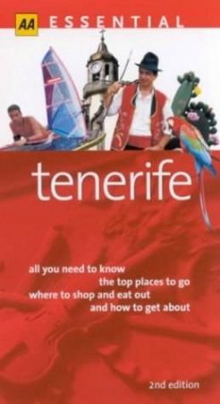 AA Essential: Tenerife - 3 Ed by Various