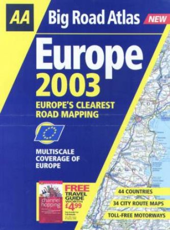 AA Big Road Atlas Europe 2003 by Various