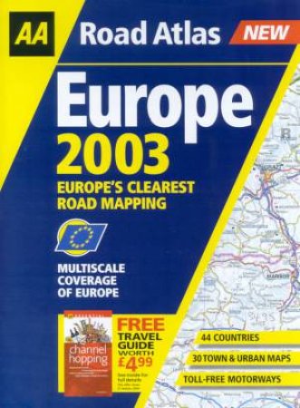 AA Road Atlas Europe 2003 - A4 Wiro by Various