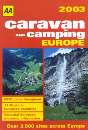 AA Lifestyle Guides: Caravan And Camping Europe 2003 by Various