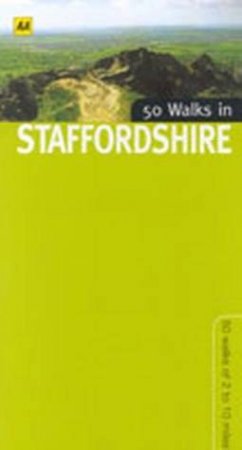 50 Walks In Staffordshire by Various