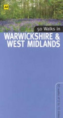 50 Walks In Warwickshire by Various