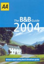 AA Lifestyle Guides Bed  Breakfast Guide Britain  Ireland 2004