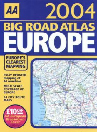 AA Big Road Atlas Europe 2004 by Various