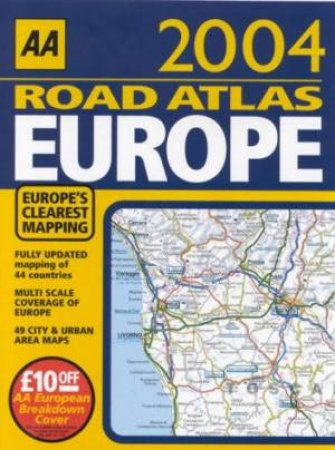 AA Road Atlas Europe 2004 by Various