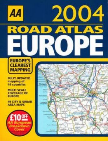 AA Road Atlas: Europe 2004 by Unknown