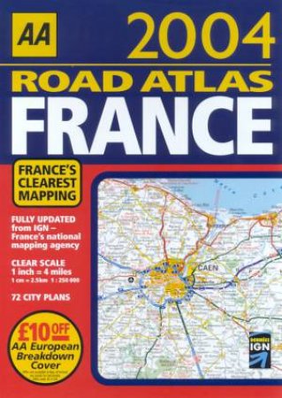 AA Road Atlas France 2004 - A4 Wiro by Various