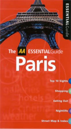 AA Essential Guide: Paris - 6 ed by Various