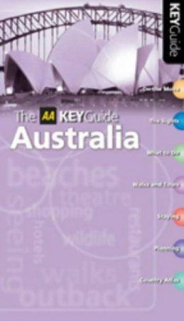 AA Key Guide: Australia by Unknown