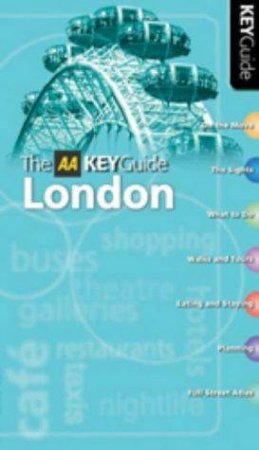 AA Key Guide: London by Unknown