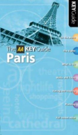 AA Key Guide: Paris by Unknown