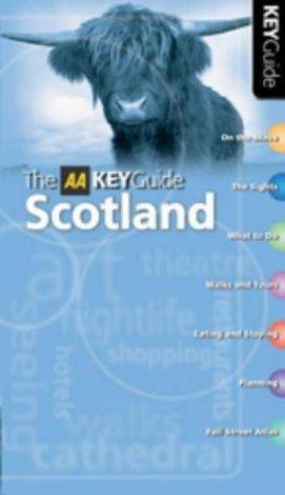 AA Key Guide: Scotland by Unknown