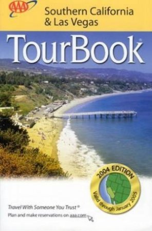 AAA Tourbook: Southern California & Las Vegas by American Auto Association