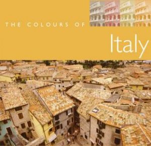 The Colours Of Italy by Unknown