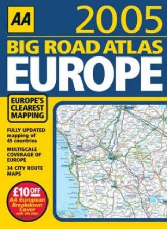 AA Big Road Atlas: Europe 2005 by Various