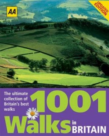 AA 1001 Walks in Britain - 2 Ed by Unknown