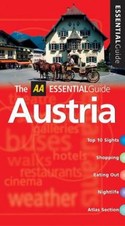 AA Essential Guide: Austria - 4 Ed by Various