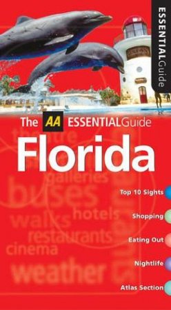 AA Essential Guide: Florida  - 5 Ed by Various