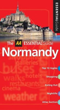 AA Essential Guide: Normandy - 4 Ed by Varius