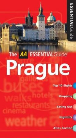 AA Essential Guide: Prague - 5 Ed by Various