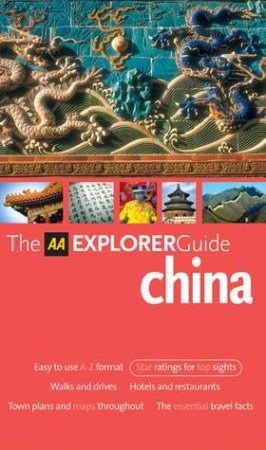 AA Explorer: China - 6 Ed by Unknown