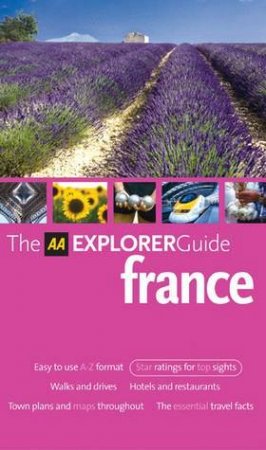 AA Explorer: France - 7 Ed by Unknown