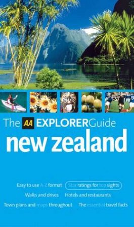 AA Explorer: New Zealand - 5 Ed by Unknown